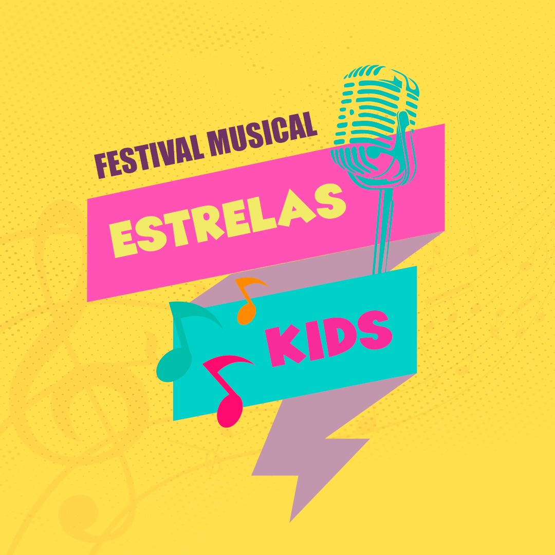 Atenção: últimos dias para se inscrever no “Festival Estrelas Kids”