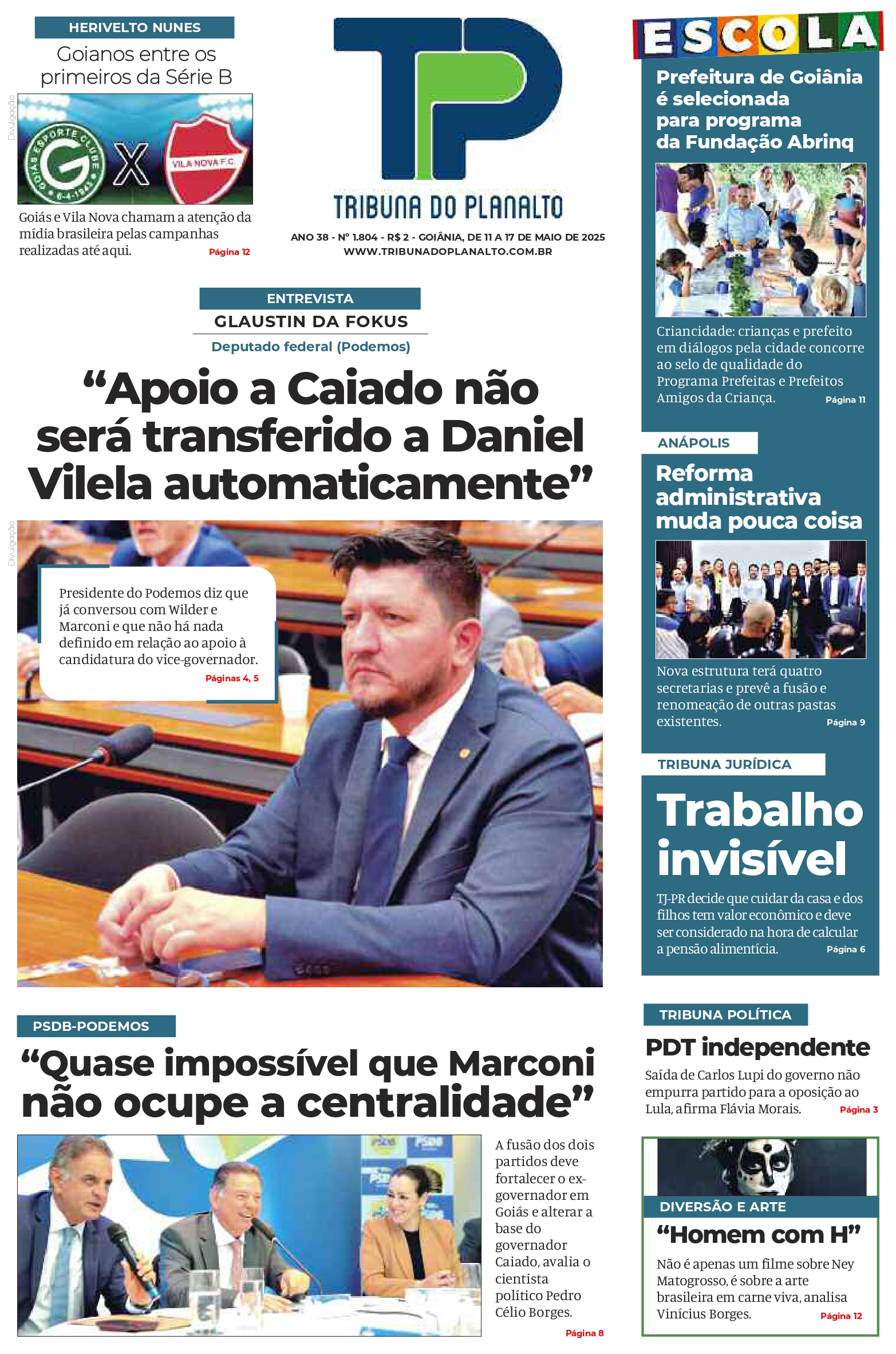 EDIÇÃO Nº 1.804 GOIÂNIA – DE 11  A 17 DE MAIO