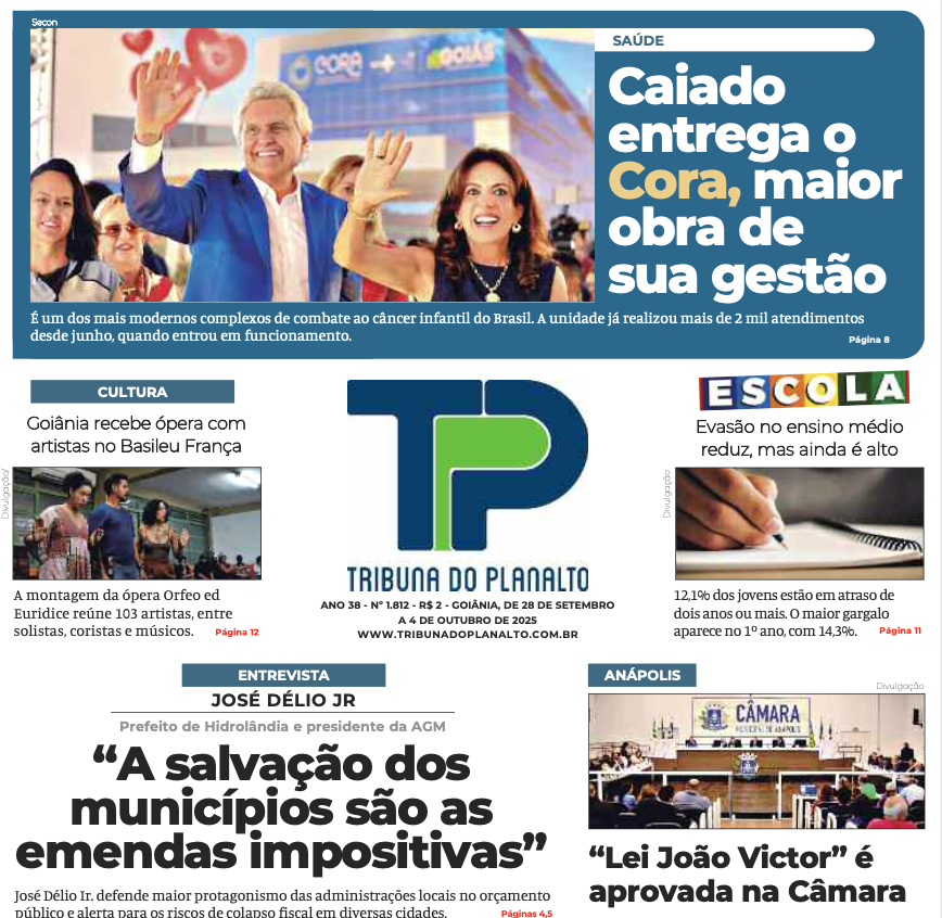 ANO 38 - No 1.812 - R$ 2 - GOIÂNIA, DE 28 DE SETEMBRO A 4 DE OUTUBRO DE 2025